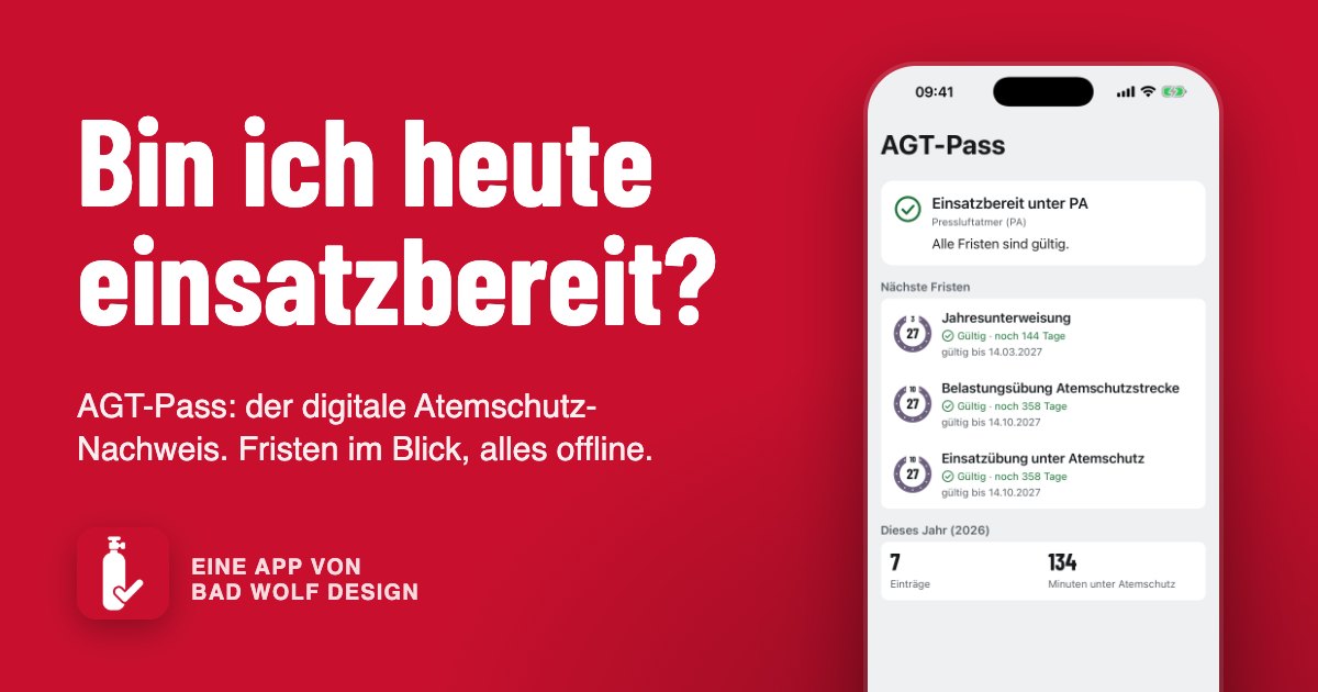 AGT-Pass: Bin ich heute einsatzbereit? Eine App von Bad Wolf Design